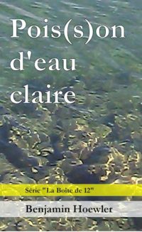 Pois(s)on d'eau claire (poche)