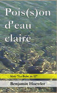 Pois(s)on d'eau claire (poche)
